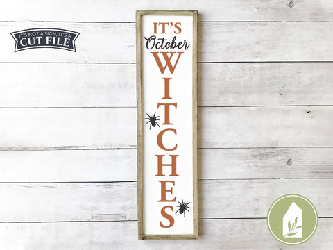 It's October Witches SVG | Halloween SVG | Farmhouse Sign Design SVG LilleJuniper 