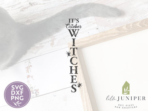 It's October Witches SVG | Halloween SVG | Farmhouse Sign Design SVG LilleJuniper 
