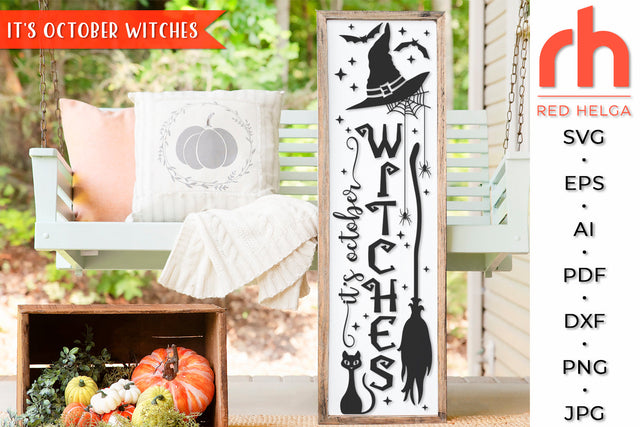 It's October Witches SVG - Porch Sign Cut File SVG RedHelgaArt 
