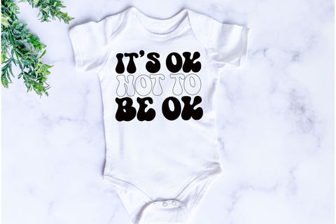 It’s Ok Not To Be Ok SVG SVG Rupkotha 