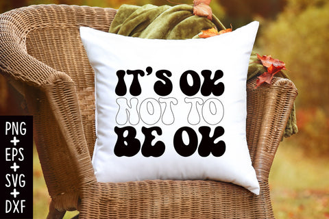 It’s Ok Not To Be Ok SVG SVG Rupkotha 
