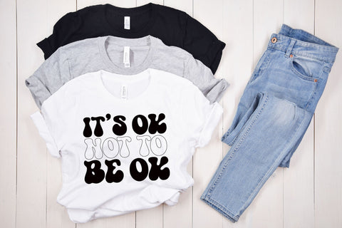 It’s Ok Not To Be Ok SVG SVG Rupkotha 