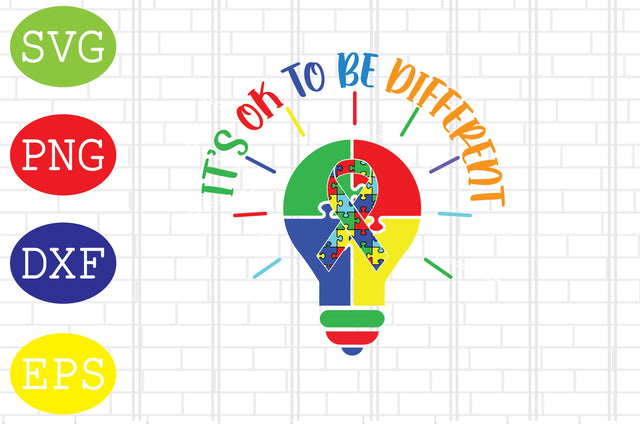 Its Ok To Be Different (1) Svg, Autism Puzzle Svg, Autism Love Svg, Png, Eps, Dxf Files SVG DigitalSvgFiles 