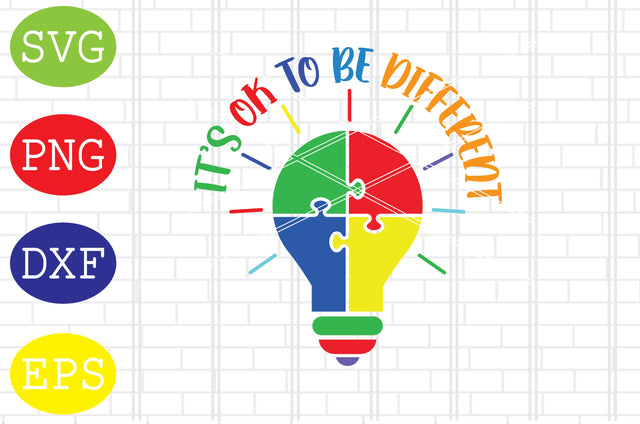Its Ok To Be Different (2) Svg, Autism Puzzle Svg, Autism Love Svg, Png, Eps, Dxf Files SVG DigitalSvgFiles 