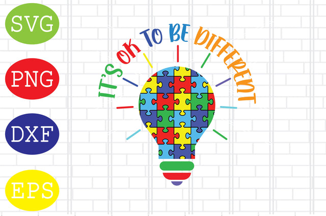 It's Ok To Be Different (3) Svg, Autism Puzzle Svg, Autism Love Svg, Png, Eps, Dxf Files SVG DigitalSvgFiles 