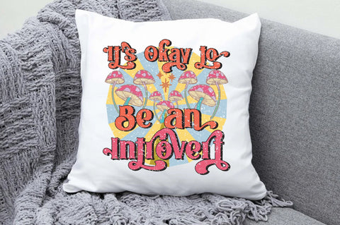 It's Okay to Be an Introvert Sublimation Sublimation Jagonath Roy 