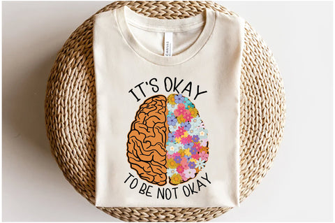 It's Okay to Be Not Okay Sublimation Sublimation Jagonath Roy 