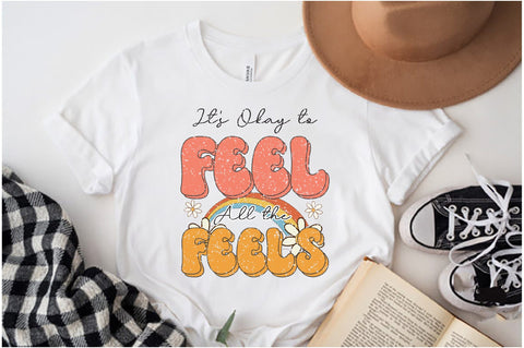 It's Okay to Feel All the Feels Sublimation SVG Jagonath Roy 