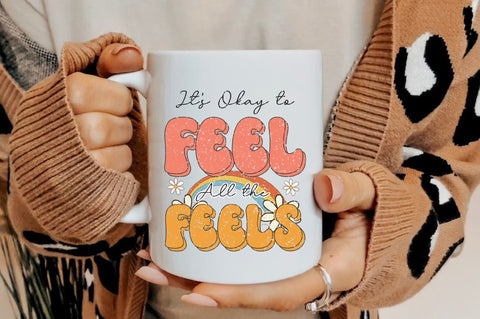 It's Okay to Feel All the Feels Sublimation SVG Jagonath Roy 