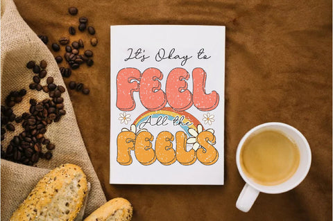 It's Okay to Feel All the Feels Sublimation SVG Jagonath Roy 