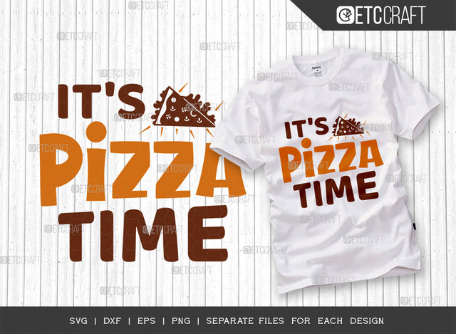 Its Pizza Time SVG Cut File, Pizza Lover Svg, Pizza Party, Pizza Svg, Mushroom Svg, Fastfood Svg, Pepperoni Svg, Pizza Slice Svg, Pizza Quotes, Typography Design, SVG ETC Craft 