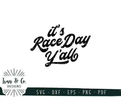It's Race Day Y'all SVG Files | Race Day | Racing Life SVG (708677324) SVG Ivan & Co. Designs 