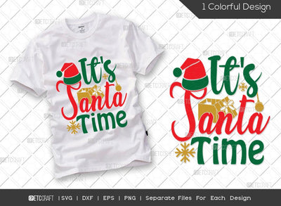 Its Santa Time SVG Cut File | Santa Hat Svg | Hristmas Gift Svg | Santa Svg | Family Christmas Svg | Merry Christmas Svg | Christmas T-shirt Design SVG ETC Craft 