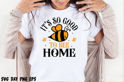 Its so good to bee home SVG Svgcraft 