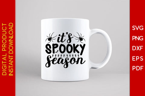 It's Spooky Season Halloween SVG PNG PDF Cut File SVG Creativedesigntee 