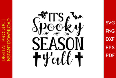 It's Spooky Season Y'all Halloween SVG PNG PDF Cut File SVG Creativedesigntee 