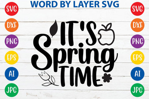 It's Spring Time SVG Design SVG Rafiqul20606 