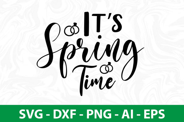 Its Spring Time svg SVG nirmal108roy 