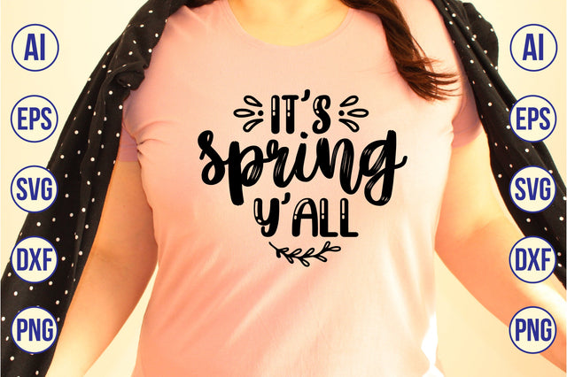 It's Spring Y'all svg SVG shah alam 