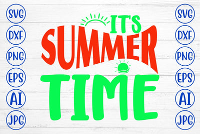 It's Summer Time SVG Cut File SVG Syaman 