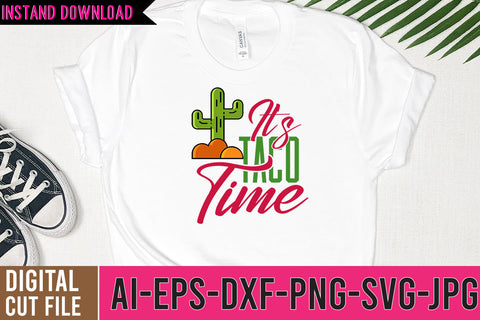 It's Taco Time SVG Cut Files SVG BlackCatsMedia 