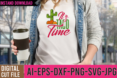 It's Taco Time SVG Cut Files SVG BlackCatsMedia 