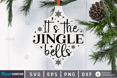 It's the jingle bells SVG SVG Regulrcrative 