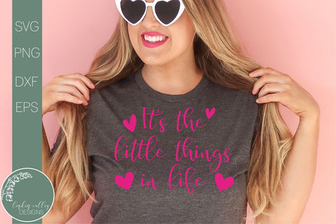 It's The Little Things In Life Svg-Inspirational Quote Svg SVG Linden Valley Designs 