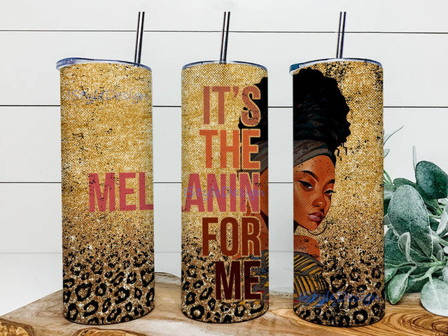 It's The Melanin For Me Africa 20oz Skinny Tumbler Png, Glitter Leopard Tumbler Png, Afro American Women Gift, Black Women Png, Melanin Queen Tumbler Sublimation iStyleDesign 