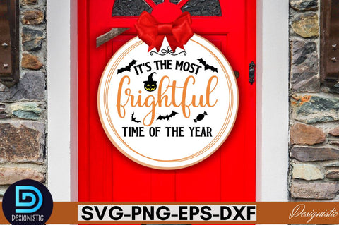 It's the most frightful time of the year SVG SVG DESIGNISTIC 