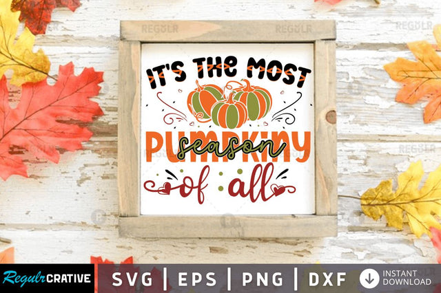 It's the most pumpkiny season of all SVG SVG Regulrcrative 