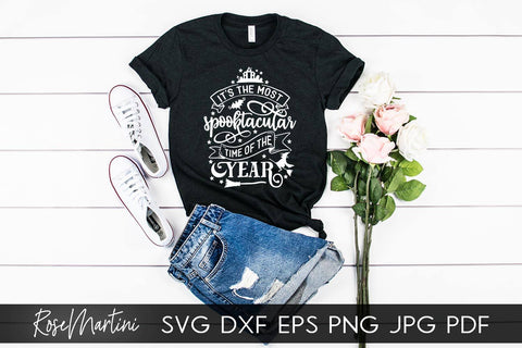 It's The Most Spooktacular Time Of The Year SVG file for cutting machines - Cricut Silhouette, Sublimation Design SVG Halloween cutting file SVG RoseMartiniDesigns 