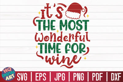 It's the most wonderful time for wine SVG | Christmas Wine SVG SVG HQDigitalArt 
