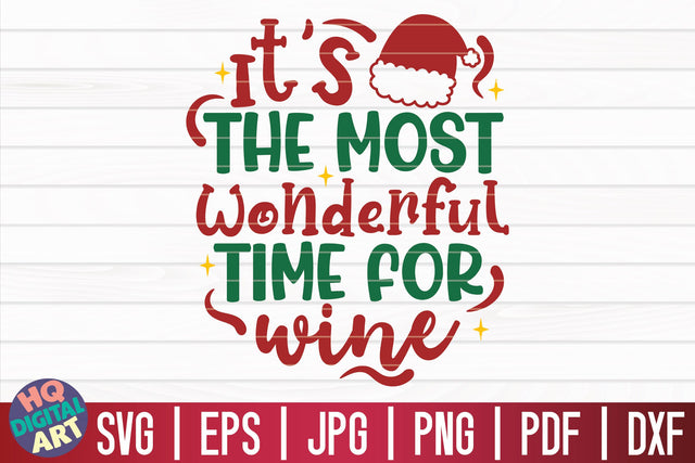 It's the most wonderful time for wine SVG | Christmas Wine SVG SVG HQDigitalArt 