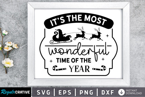 Its the most wonderful time of SVG Design SVG Regulrcrative 