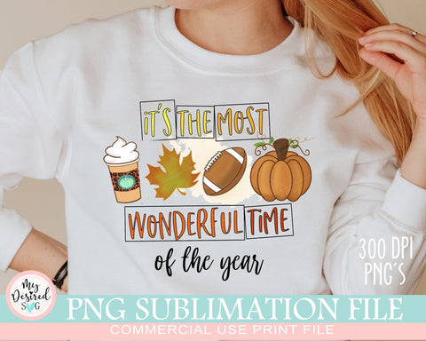 It's the most wonderful time of the year, Autumn Png, Pumpkin png, Thankful Png, Thanksgiving Png, Fall Sublimation Designs Downloads Sublimation MyDesiredSVG 