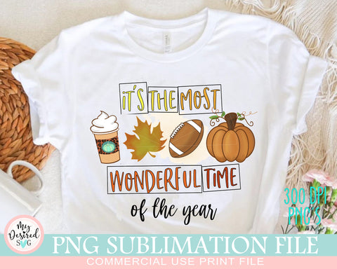 It's the most wonderful time of the year, Autumn Png, Pumpkin png, Thankful Png, Thanksgiving Png, Fall Sublimation Designs Downloads Sublimation MyDesiredSVG 