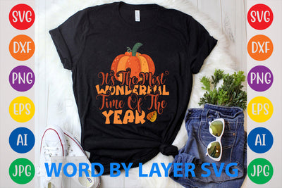 It's The Most Wonderful Time Of The Year, Autumn SVG Design SVG Rafiqul20606 