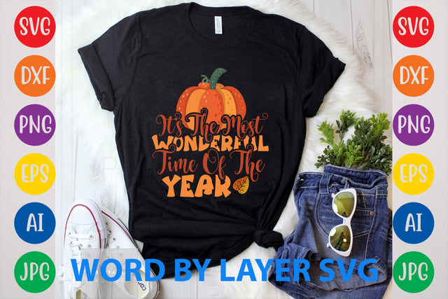 It's The Most Wonderful Time Of The Year, Autumn SVG Design SVG Rafiqul20606 
