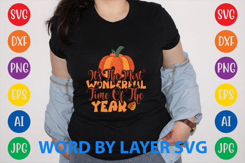 It's The Most Wonderful Time Of The Year, Autumn SVG Design SVG Rafiqul20606 