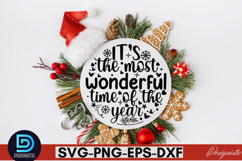 It's the most wonderful time of the year ,Christmas Round Sign SVG Design SVG DESIGNISTIC 