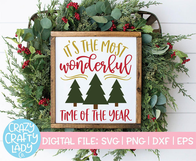 It's the Most Wonderful Time of the Year | Christmas SVG Cut File SVG Crazy Crafty Lady Co. 