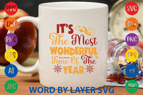It’s The Most Wonderful Time Of The Year, Christmas SVG Design SVG Rafiqul20606 