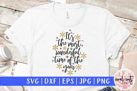 It’s The Most Wonderful Time Of The Year – Christmas SVG EPS DXF PNG Cutting Files SVG CoralCutsSVG 