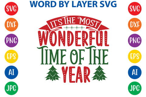 It’s The Most Wonderful Time Of The Year, Christmas SVG SVG Rafiqul20606 