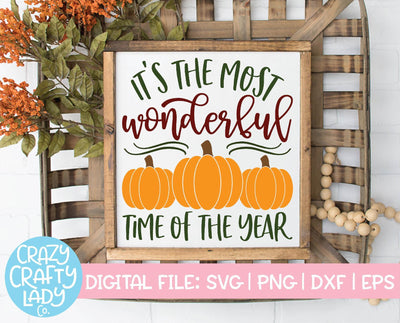 It's the Most Wonderful Time of the Year | Fall SVG Cut File SVG Crazy Crafty Lady Co. 
