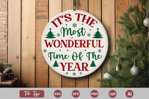 It's The Most Wonderful Time Of The Year Round Sign SVG Cute File SVGs,Quotes and Sayings,Food & Drink,On Sale, Print & Cut SVG DesignPlante 503 