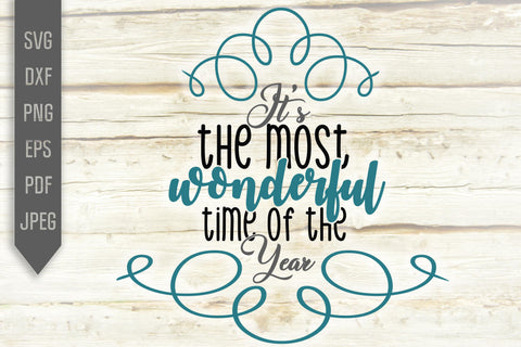 It's The Most Wonderful Time Of The Year Svg. Christmas Svg. Christmas Decoration Svg. Merry Xmas Svg. Cricut, Silhouette Cut Files, dxf png SVG Mint And Beer Creations 