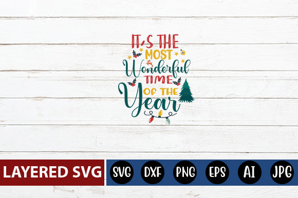 IT'S THE MOST WONDERFUL TIME OF THE YEAR SVG CUTE FILE SVG Blessedprint 