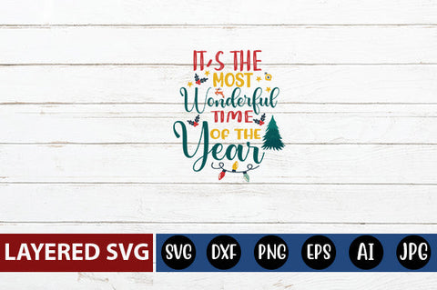 IT'S THE MOST WONDERFUL TIME OF THE YEAR SVG CUTE FILE SVG Blessedprint 
